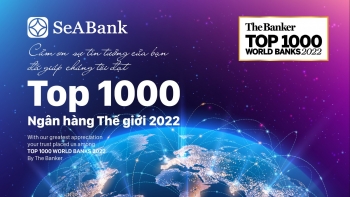SeABank được The Banker xếp hạng trong “Top 1000 Ngân hàng thế giới 2022”