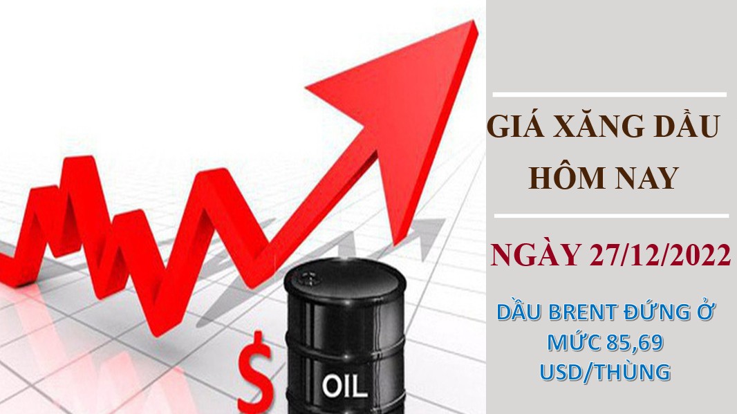 Giá xăng dầu hôm nay 27/12/2022: Giá dầu thô đồng loạt tăng vọt